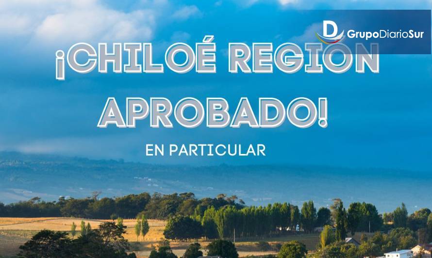 Convencional Adriana Ampuero: “Estamos cada vez más cerca de la 
creación de nuestro Chiloé Región”
